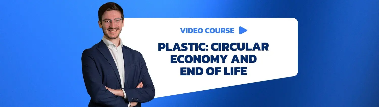 Plastic: Circular economy and end of life