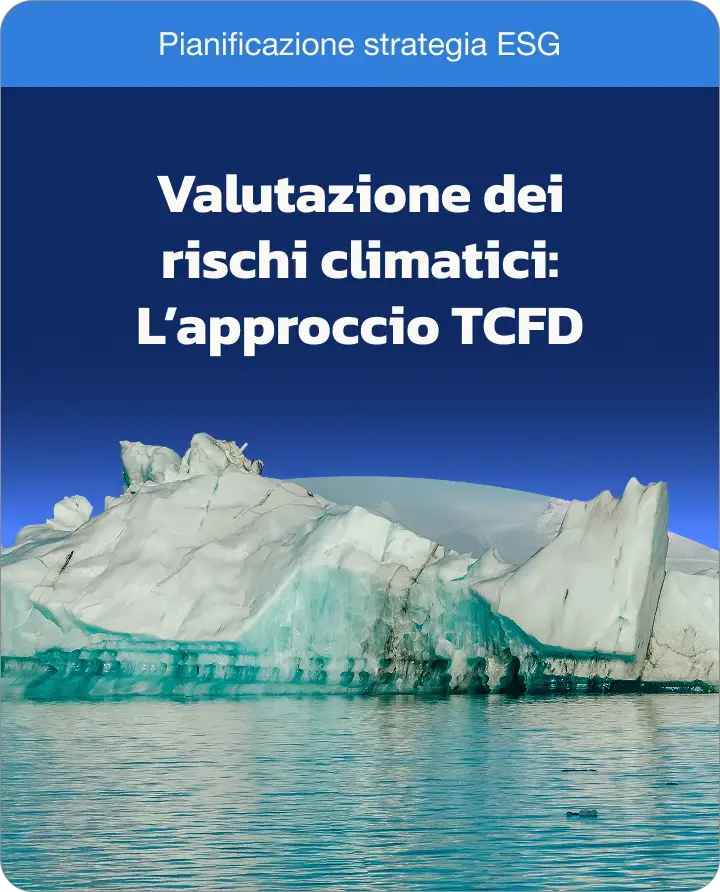 Valutazione dei rischi climatici- L’approccio TCFD